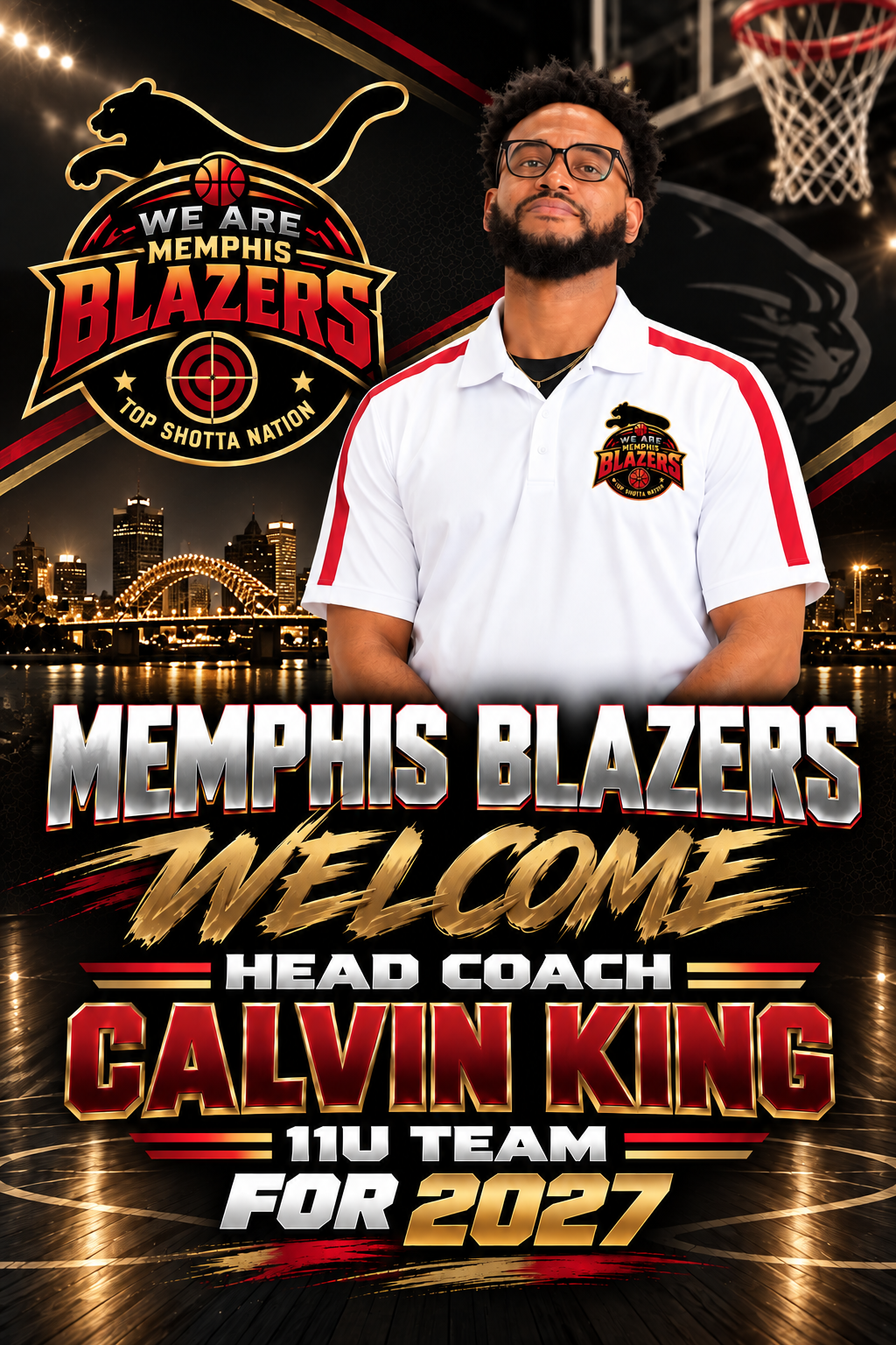 Memphis Blazers welcome Coach Calvin King, Head Coach of the 11U team for 2027